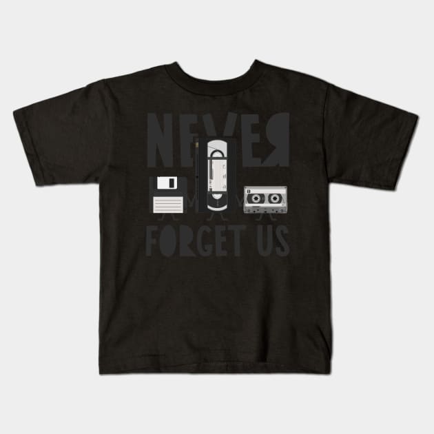 For nostalgic... Floppy disk, VHS and cassette, Never forget us Kids T-Shirt by DaveLeonardo